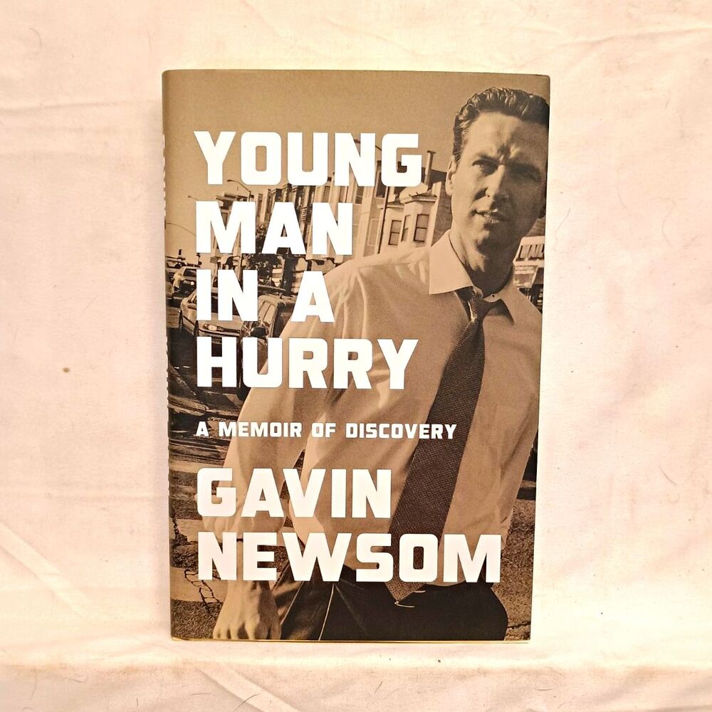 Young Man in a Hurry Gavin Newsom 2026 Hardcover Memoir w/ Dust Jacket